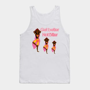 Get Better Not Bitter Tank Top